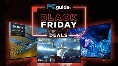 Black Friday Sony OLED TV Deals 2023 - PC Guide