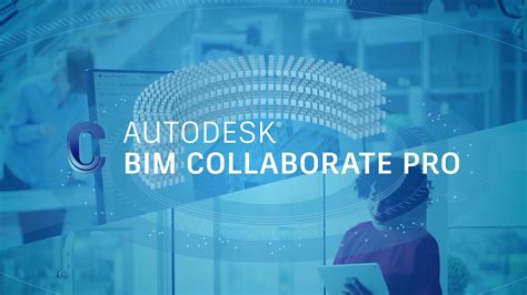 Bim Collaborate Pro Overview Youtube