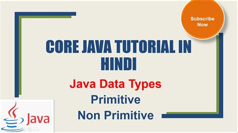 Java Data Types Primitive Data Type Non Primitive Data Type Core