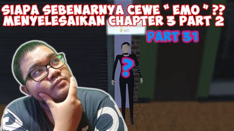 Menyelesaikan Misi Chapter Part Warnet Life Gameplay Youtube