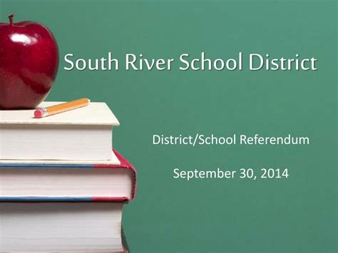 PPT - South River School District PowerPoint Presentation, free ...