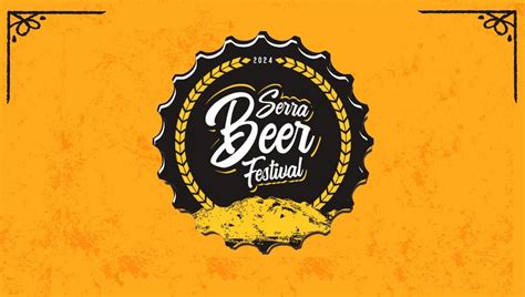 Serra Beer Festival Parque Da Cidade Recebe Festival De Cervejas