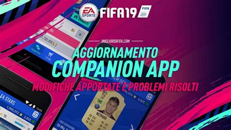 Fifa 19 Nuovo Aggiornamento Web App E Companion App Disponibile Fut