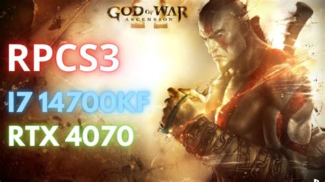 Rpcs3 God Of War Ascension I7 14700kfrtx 4070 Youtube