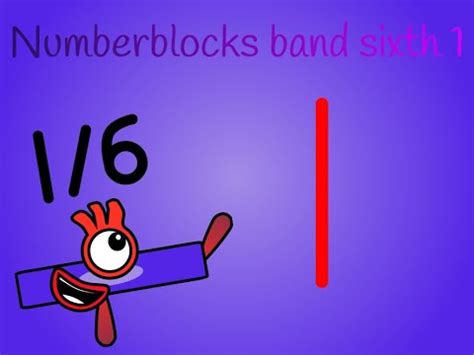 Numberblocks Band Sixth Youtube