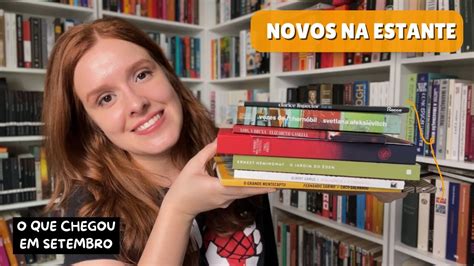 Livros Novos Na Estante Setembro 2024 YouTube