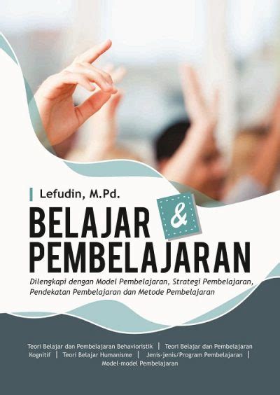 Buku Belajar Dan Pembelajaran Dilengkapi Dengan Model Pembelajaran