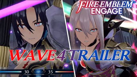 Fire Emblem Engage Wave 4 Dlc Trailer Reaction And Analysis Youtube