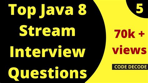 Top Java 8 Streams Api Interview Questions And Answers Parallel Stream Code Decode Youtube