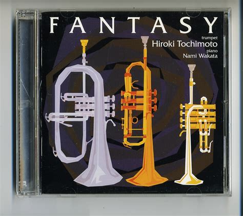 Yahooオークション Cd 栃本浩規 Fantasy トランペット ファンタジー