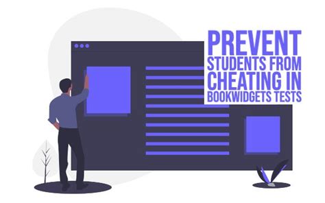 How To Prevent Students From Cheating During Online Exams With Bookwidgets