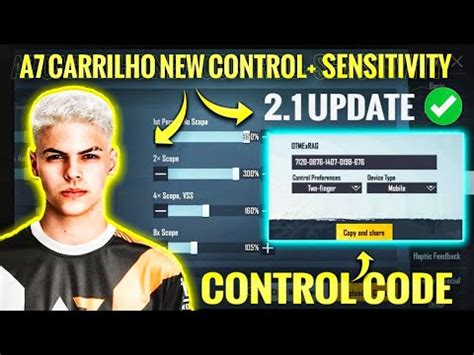 A7 CARRILHO New 2 1 Update Sensitivity Code A7 Carrilho Control Code