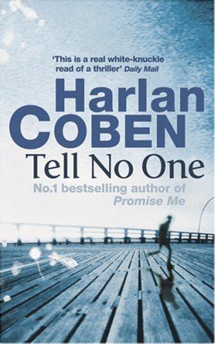 Tell No One by Harlan Coben — Reviews, Discussion, Bookclubs, Lists