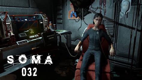 SOMA 032 Hüterin der Arche Let s Play SOMA YouTube