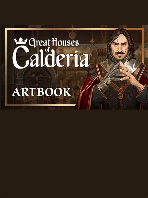 CroVortex Webshop PC Igre Kupi Great Houses Of Calderia Artbook