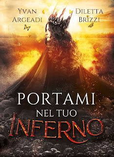 Universi Incantati Cover Reveal Portami Nel Tuo Inferno Di Yvan