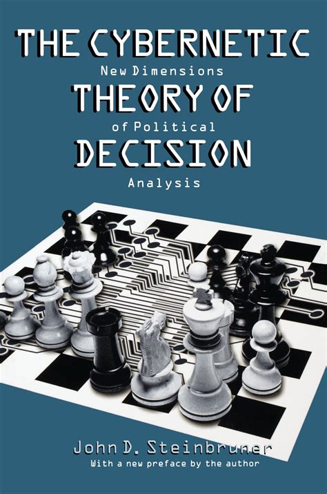 The Cybernetic Theory Of Decision