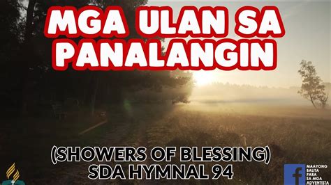 Sda Balaang Alawiton Showers Of Blessing Mga Ulan Sa Panalangin