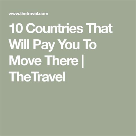 The Words Countries That Will Pay You To Move There The Travel