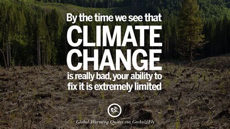 20 Global Warming Quotes About Carbon Dioxide Greenhouse Gases And