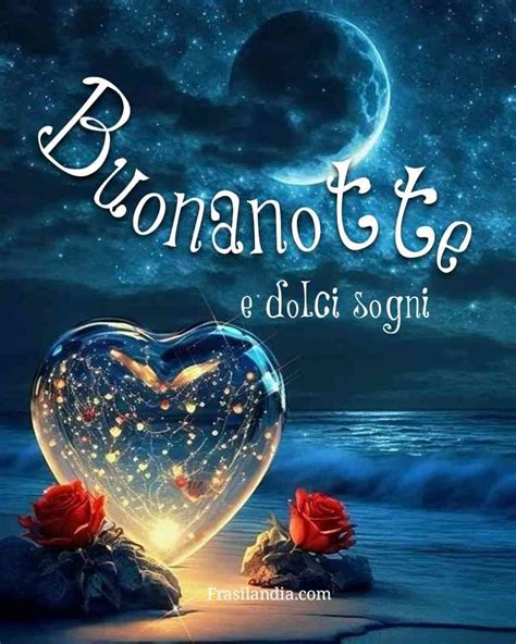 Buonanotte E Dolci Sogni