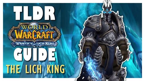 Tldr Lich King Normal Heroic Guide Icc Guide Wotlk Classic Youtube