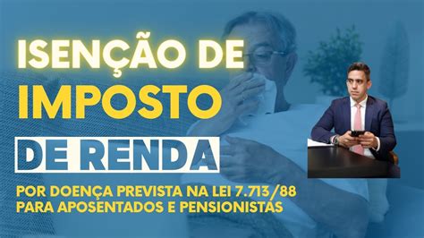 Isenção de Imposto de Renda por Doença para Aposentados e Pensionistas