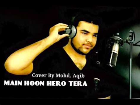 Main Hoon Hero Tera Cover By Mohd Aqib Youtube