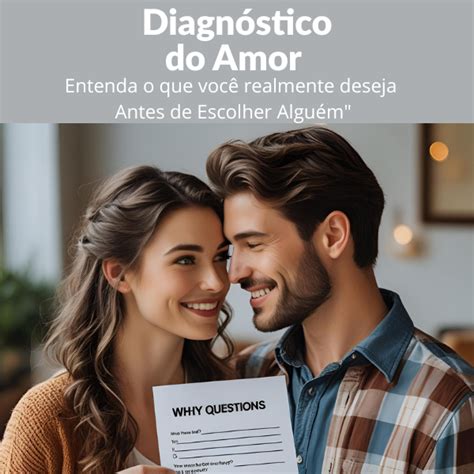 Diagnostico Amor - Diagnóstico do Amor - Guia Prático para cocriar o amor em sua vida
