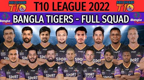 Abu Dhabi T League Bangla Tigers Full And Final Squad Bangla