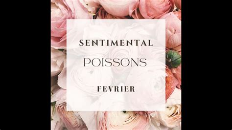 POISSONS SENTIMENTAL FÉVRIER 2024 L univers vous teste Retour