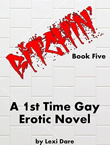 Bitchin Book Five 1st Time Gay Erotic Novel English Edition EBook Dare Lexi Amazon De