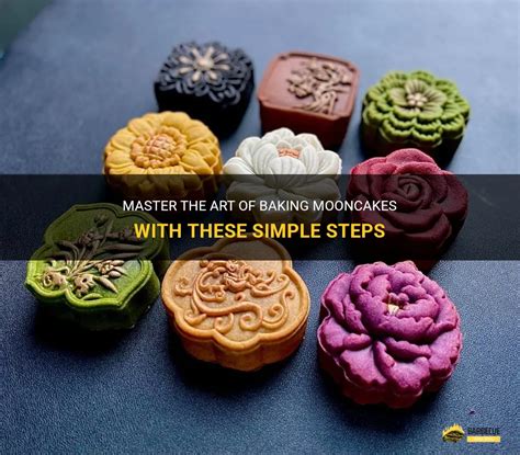 Master The Art Of Baking Mooncakes With These Simple Steps | ShunGrill