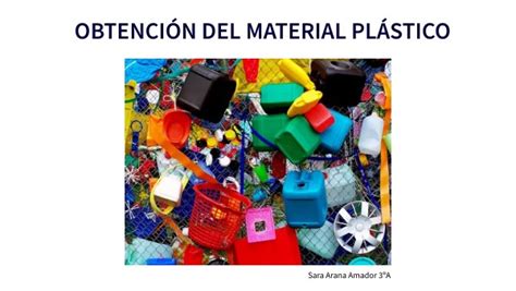 Obtenci N De Los Materiales Pl Sticos