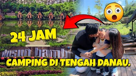 24 JAM CAMPING BANYAK HEWAN YouTube