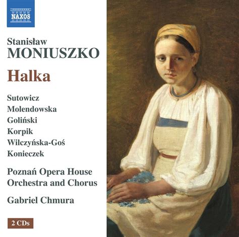 Stanislaw Moniuszko Halka Oper In 4 Akten 2 CDs Jpc