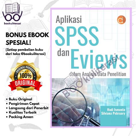 Jual Buku Aplikasi Spss Dan Eviews Dalam Analisis Data Penelitian