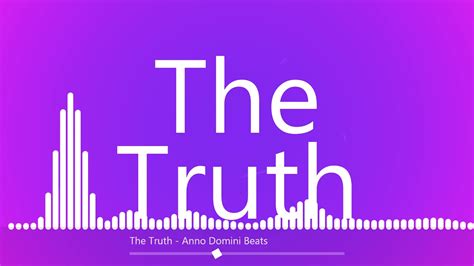 The Truth Anno Domini Beats Youtube Music