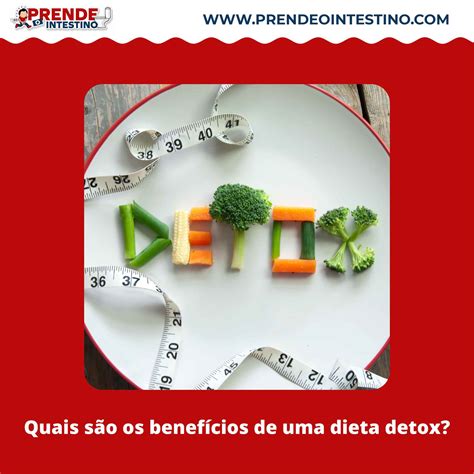 Quais São Os Benefícios De Uma Dieta Detox