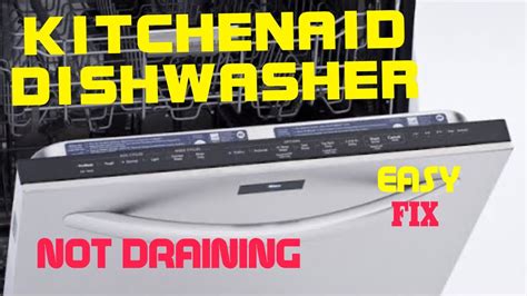 KITCHENAID DISHWASHER WONT DRAIN EASY FIX YouTube