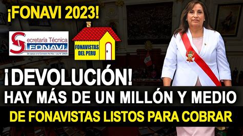 Fonavi Devoluci N Lo Ltimo Hay M S De Un Millon Y Medio Listos Para