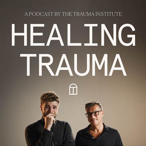 Healing Generational Trauma Healing Trauma Podcast Listen Notes