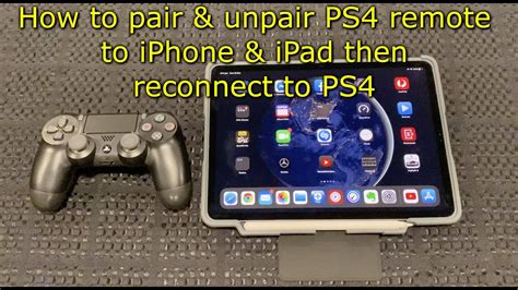 How To Pair And Unpair Ps4 Controller To Iphone And Ipad And Reconnect Back To Ps4 Youtube