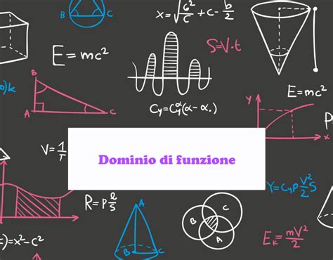 Dominio Di Una Funzione Elevata Ad Una Funzione Il Raduno