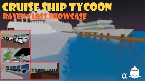 Cruise Ship Tycoon Beta Raven Class Showcase YouTube