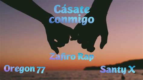 C Sate Conmigozafiro Rap Oregon Santy X Youtube