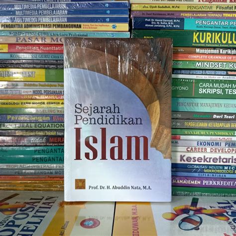 Jual Sejarah Pendidikan Islam Prof DR H Abuddin Nata Shopee