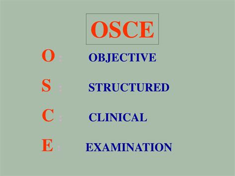 Ppt Objective Structured Clinical Examination Osce Powerpoint