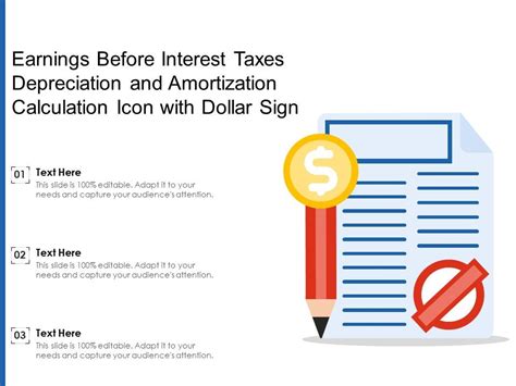 Earnings Before Interest Taxes Depreciation And Amortization Calculation Icon With Dollar Sign