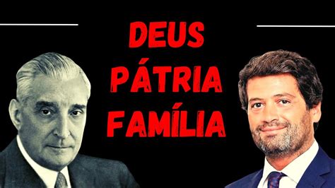 Salazar E AndrÉ Ventura Deus PÁtria E FamÍlia Youtube